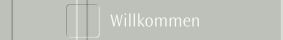 Willkommen