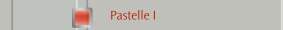 Pastelle I